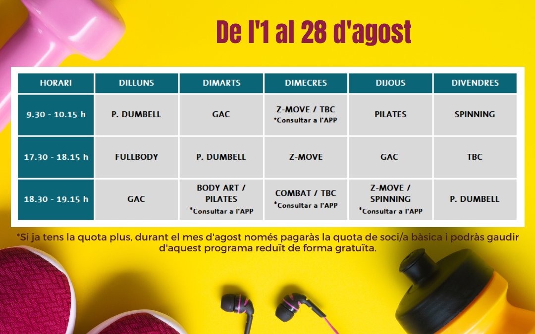 Consulta el Programa d’Activitats Dirigides per a aquest mes d’agost