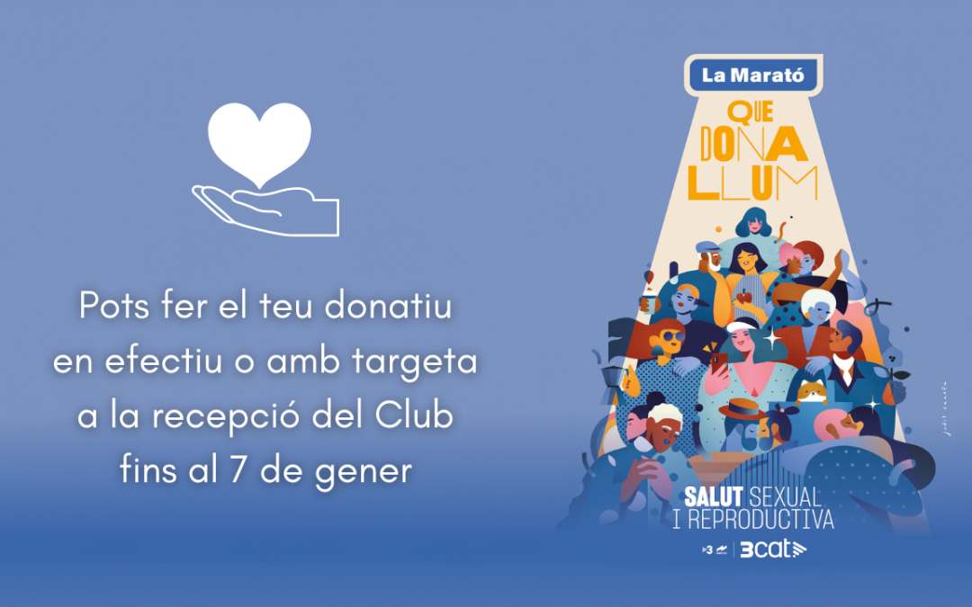 El Club col·labora un any més amb La Marató de 3Cat