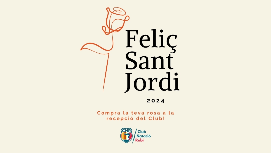 Feliç Sant Jordi! Compra la teva rosa a la recepció del Club