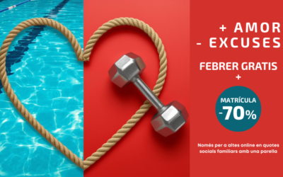 Més amor, menys excuses! Fes-te soci/a amb febrer gratis i un 70 % de descompte en la matrícula