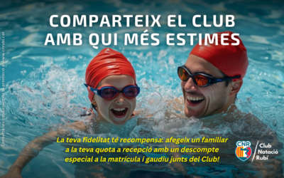 Comparteix el Club amb qui més estimes amb un descompte especial a la matrícula a l’incorporar un familiar a la teva quota