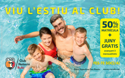 Viu l’estiu al Club! Fes-te soci/a amb un 50% de descompte en la matrícula i el mes de juny gratis avançant 3 mensualitats